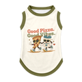 Good Pizza. Good Vibes. Dog Tank